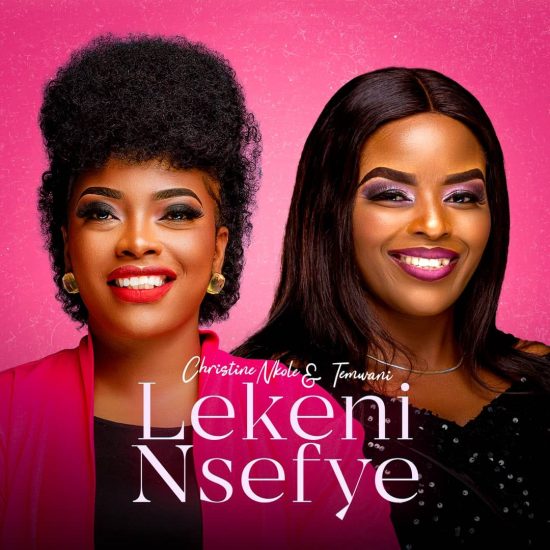 Christine ft Tamwani - Lekeni Nsefye Mp3 Download