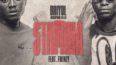 Briyol (Microphone Killer) ft Frenzy - Stamina Mp3 Download