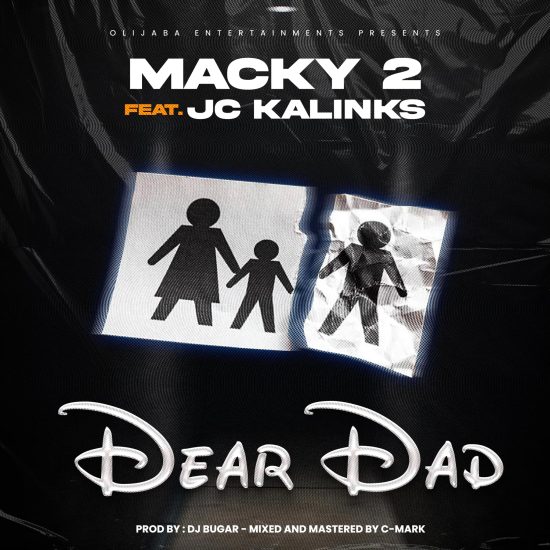 Macky 2 ft JC Kalinks – Dear Dad