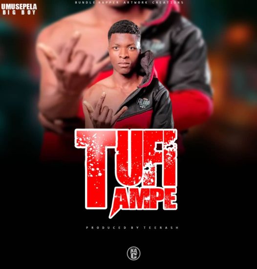 Umusepela Big Boy - Tufitampe Mp3 Download