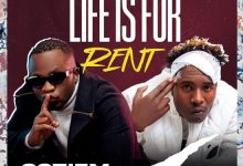 Coziem Ft Y Celeb – Life Is For Rent