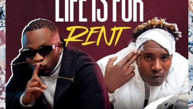 Coziem Ft Y Celeb – Life Is For Rent