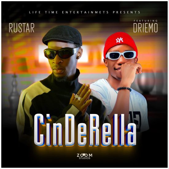 Rustar ft Driemo – Cinderella