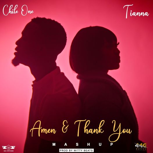 Tianna ft Chile One - Amen & Thank You (Mashup)