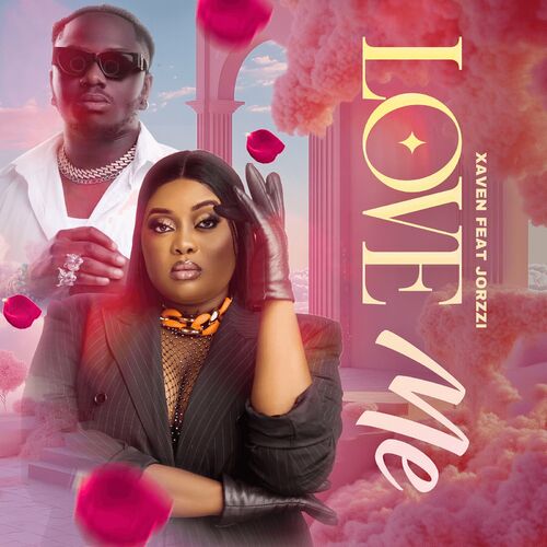 Xaven ft Jorzi - Love Me Mp3 Download 