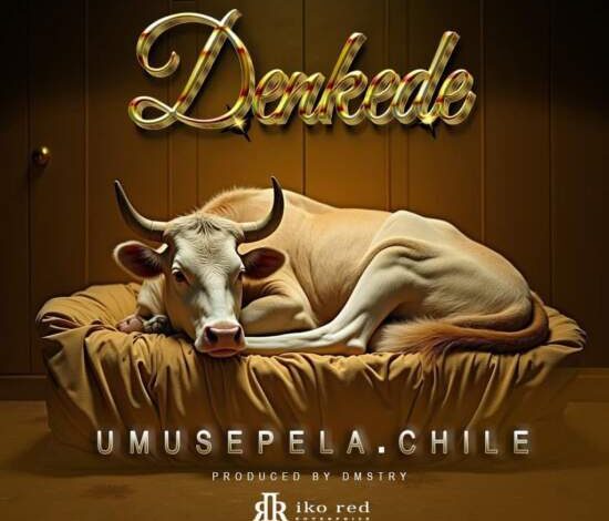 Umusepela Chile – Denkede Mp3 Download