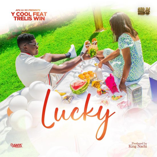 Y Cool ft Trellis Win - Lucky