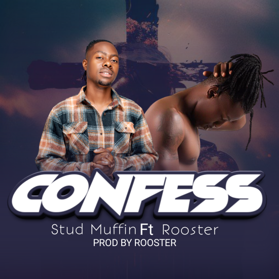 Stud Ft Rooster - Confess Mp3 Download 