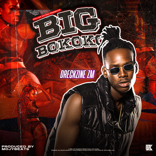 Dreckzine Zm - Big Bokoko Mp3 Download 