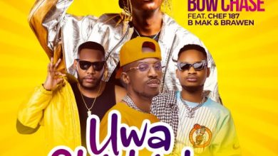 Bow Chase ft Chef 187, B Mak & Brawen – Uwa Chishinka Mp3 Download 