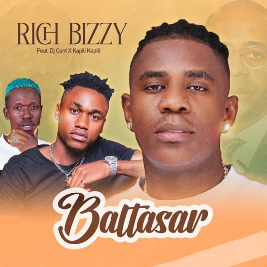 Rich Bizzy ft Dj Cent & Kapili Kapili – Baltasar Mp3 Download