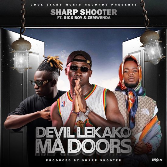 Sharp Shootper ft Rick Boy & Zemwenda - Devil Lekako Ma Doors