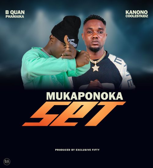 B Quan & Kanono Coolestkidz - Muka Ponokwa Set Mp3 Download