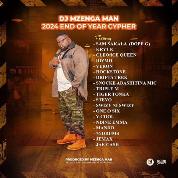 Dj Mzenga Man – 2024 End Of Year Cypher (Mp3 Download)