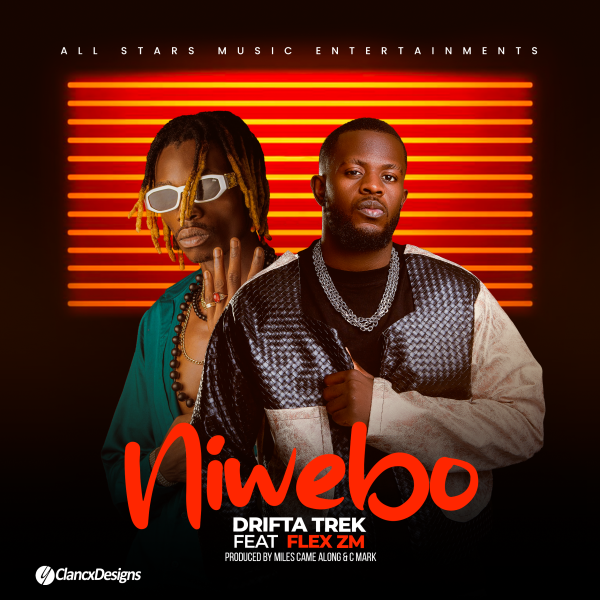 Drifta Trek ft Flex Zm - Niwebo Mp3 Download