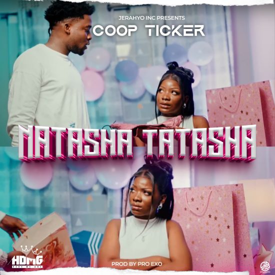 Coop Ticker – Natasha Tatasha Mp3 Download