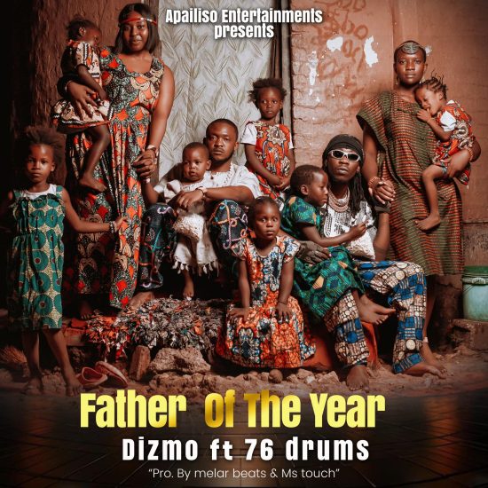 Dizmo ft. 76 Drums - Father Of The Year Mp3 Download