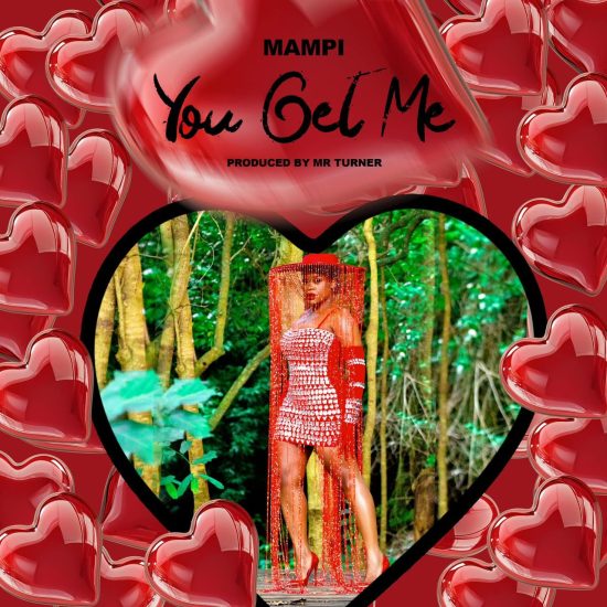 Mampi - You Get Me Mp3 Download