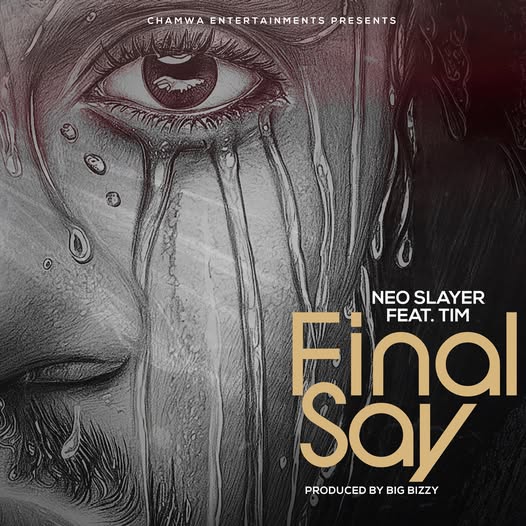 Neo Ft Tim – Final Say Mp3 Download 